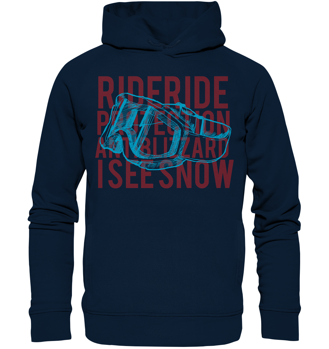 I see snow - Skiing Snowboarding Organic Unisex Reespray Fashion Hoodie