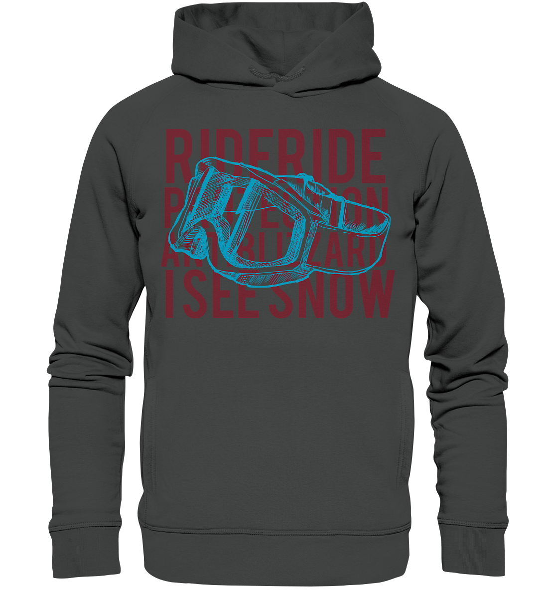 I see snow - Skiing Snowboarding Organic Unisex Reespray Fashion Hoodie