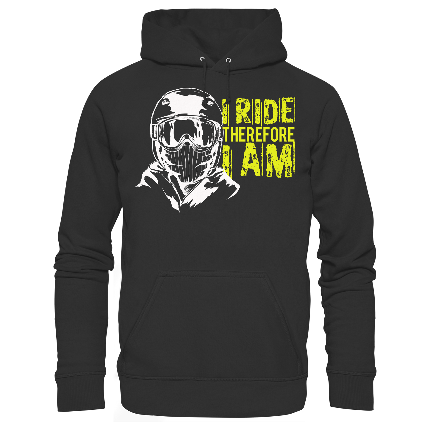 I RIDE THEREFORE I AM - Basic Unisex Hoodie